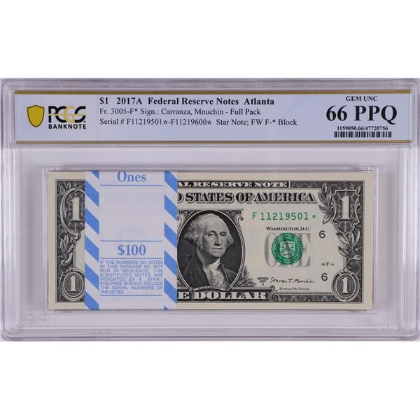 Pack of 2017A $1 Federal Reserve STAR Notes Atlanta Fr.3005-F* PCGS Gem UNC 66PPQ