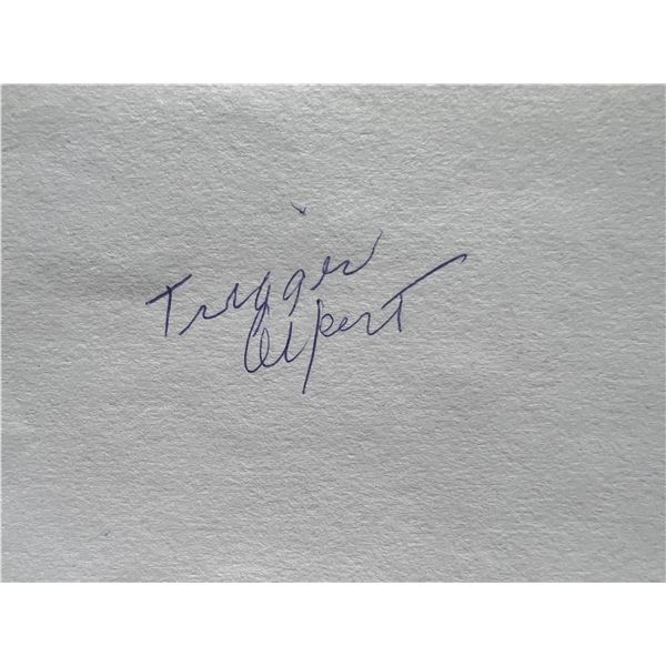 Trigger Alpert original signature