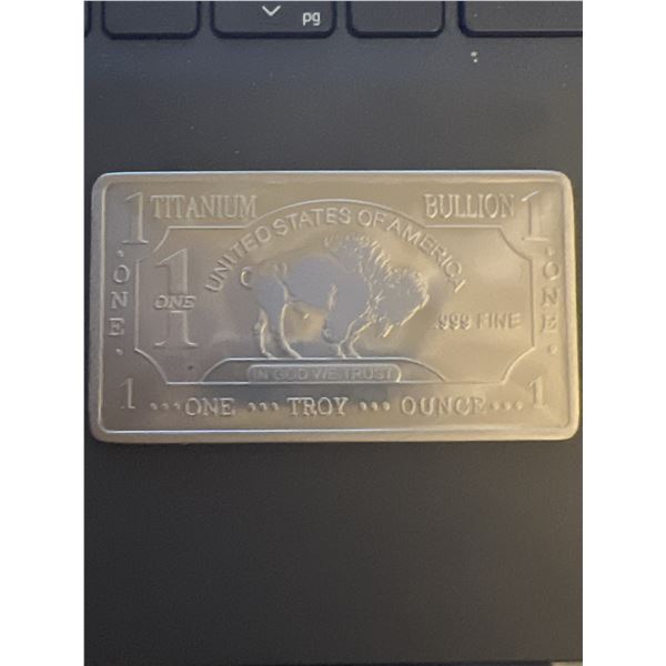 1 troy ounce .999 fine Titanium bar