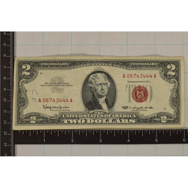 1963 US RED SEAL $2 NOTE, INK WRITING ON OBVERSE