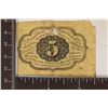 Image 2 : 1862 US 5 CENT POSTAGE CURRENCY SEE DESCRIPTION