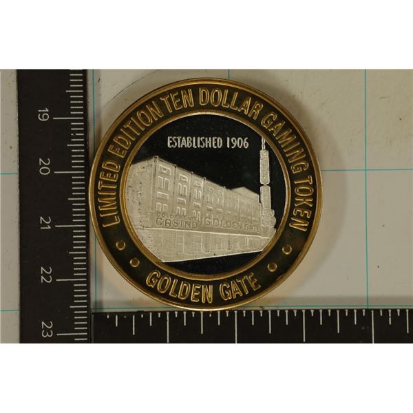 CASINO $10 SILVER TOKEN (UNC) GOLDEN GATE