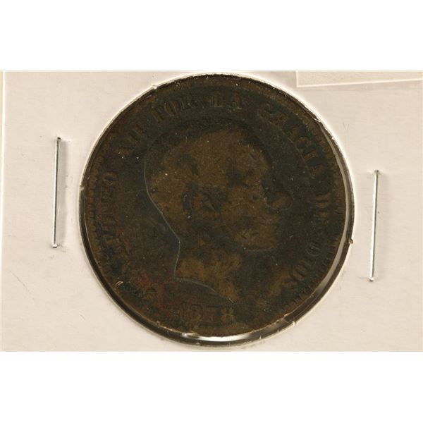 1878 SPAIN 10 CENTIMOS