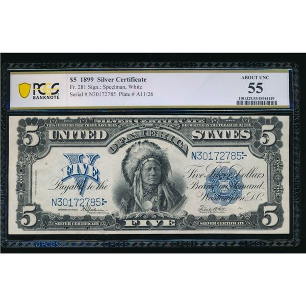 1899 $5 Chief Silver Certificate PCGS 55