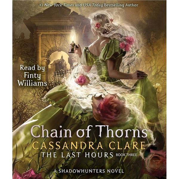 25 CDS-CHAIN OF THORNS CASSANDRA CLARE BOOK 3