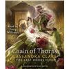 Image 1 : 25 CDS-CHAIN OF THORNS CASSANDRA CLARE BOOK 3