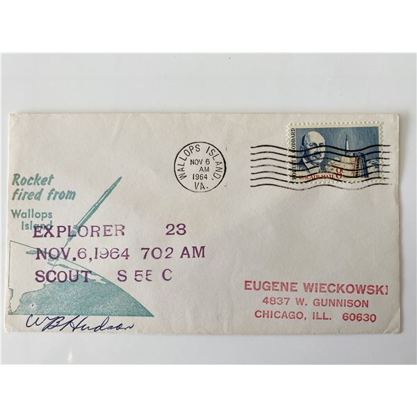 Explorer 23 Wallops Island 1964 Signed First Day Cover signed by W.B. Hudson