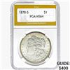 Image 1 : 1878-S Morgan Silver Dollar PGA MS64