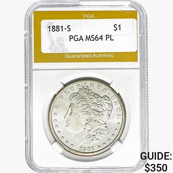1881-S Morgan Silver Dollar PGA MS64 PL