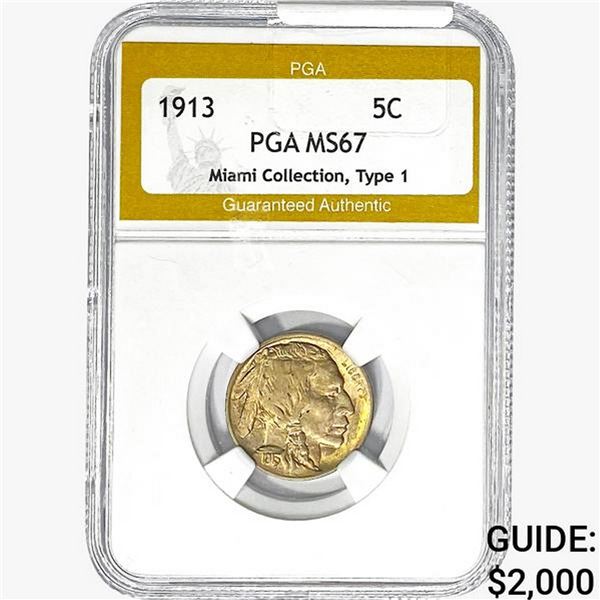 1913 Buffalo Nickel PGA MS67 Miami COLL. Ty1