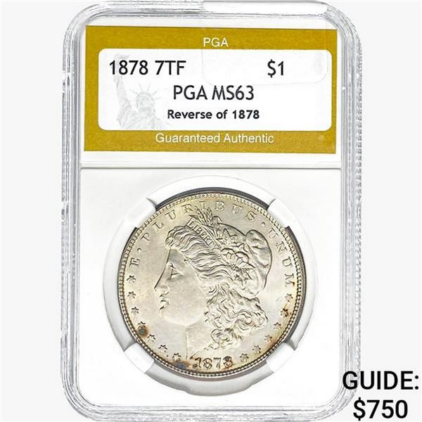 1878 Morgan Silver Dollar PGA MS63 R78