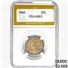 Image 1 : 1860 Seated Liberty Quarter PGA MS63