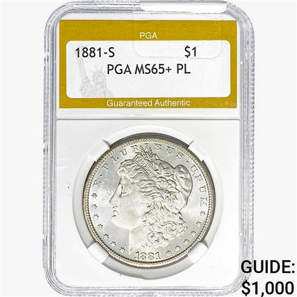 1881-S Morgan Silver Dollar PGA MS65+ PL