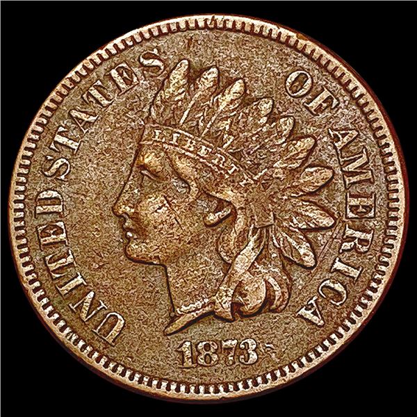 1873 Op. 3 Indian Head Cent NEARLY UNCIRCULATED