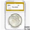 Image 1 : 1899 Morgan Silver Dollar PGA MS65