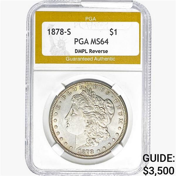1878-S Morgan Silver Dollar PGA MS64 DMPL Rev.