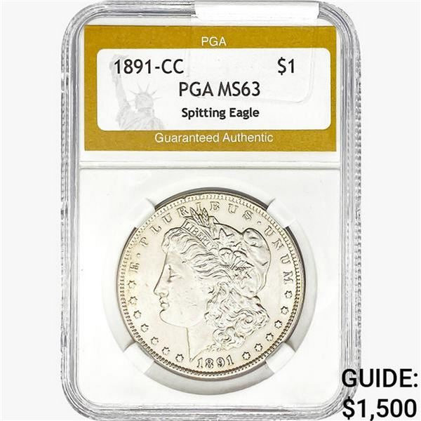 1891-CC Morgan Silver Dollar PGA MS63 Spit Eagle