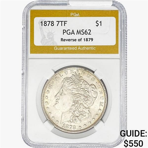 1878 REV79 Morgan Silver Dollar PGA MS62
