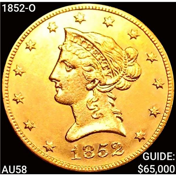 1852-O $10 Gold Eagle CHOICE AU