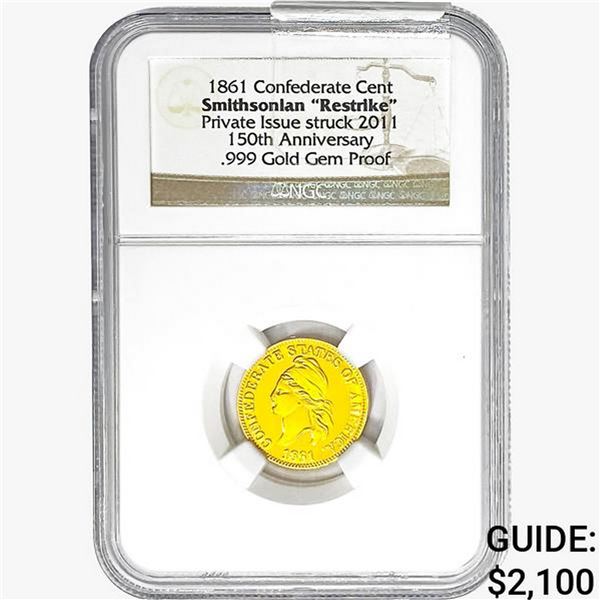 2011 0.25oz Gold 1861 Confederate Gem Proof Smithsonian Coin  NGC