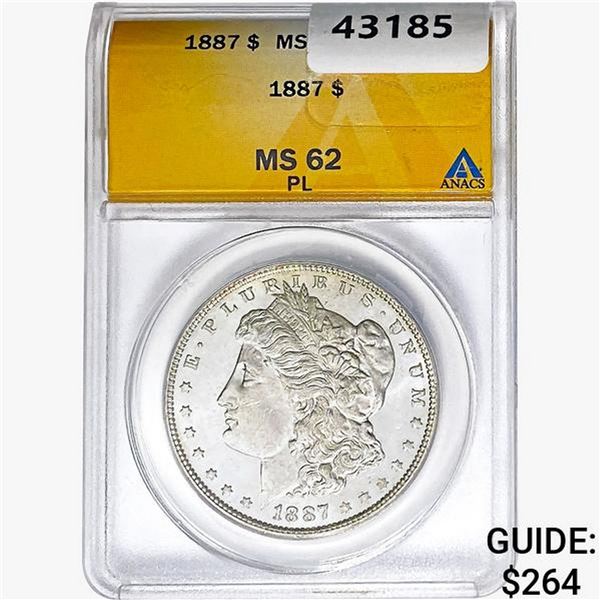 1887 Morgan Silver Dollar ANACS MS62 PL