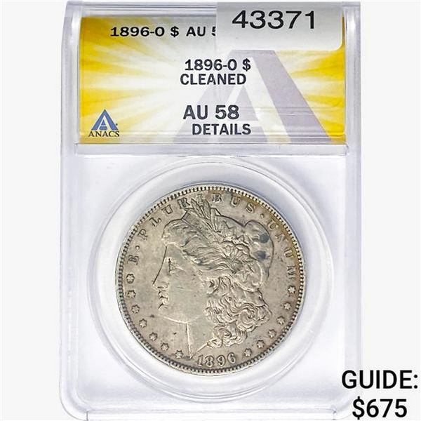 1896-O Details Morgan Silver Dollar ANACS AU58