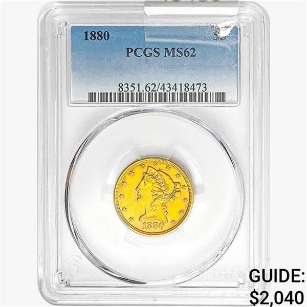 1880 $5 Gold Half Eagle PCGS MS62
