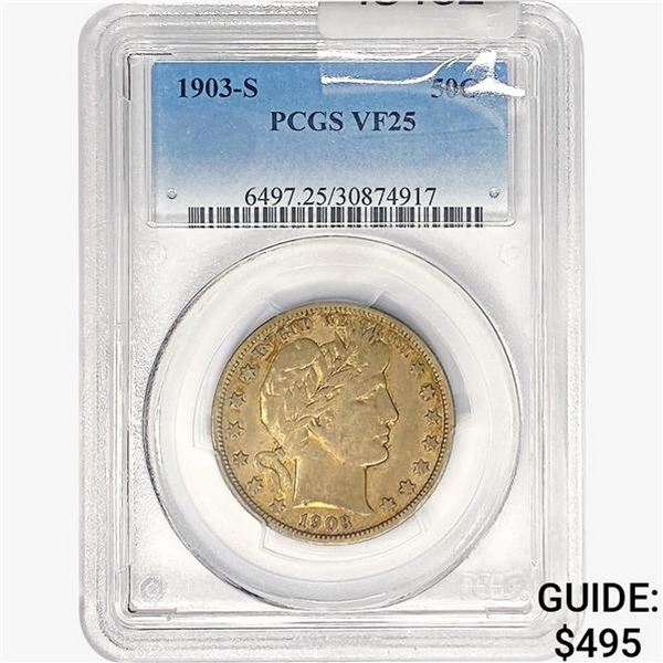 1903-S Barber Half Dollar PCGS VF25
