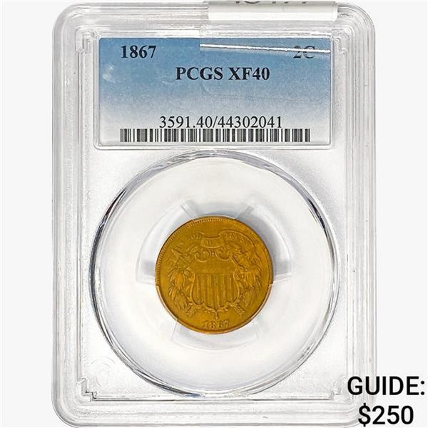 1867 Two Cent Piece PCGS XF40