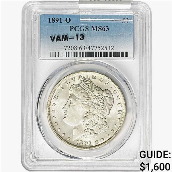 1891-O Morgan Silver Dollar PCGS MS63 VAM-13