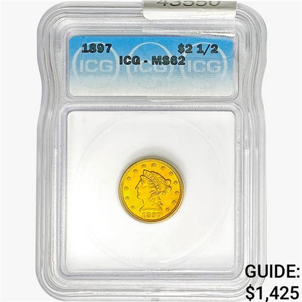 1897 $2.50 Gold Quarter Eagle ICG MS62