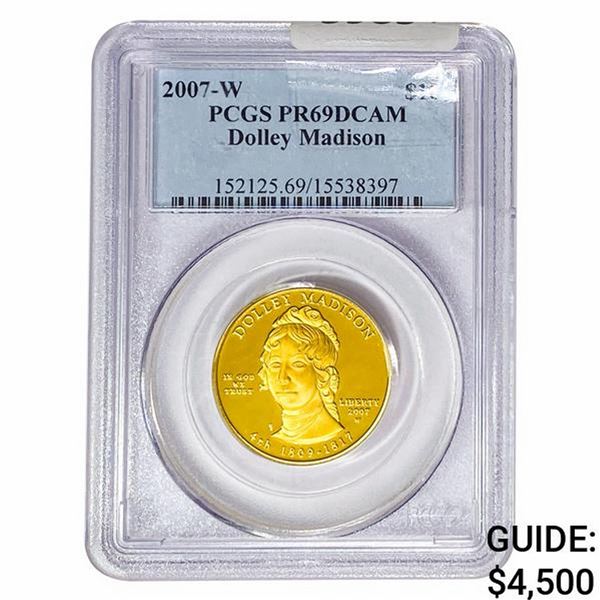 2007-W 1/2oz Gold $10 Dolley Madison PCGS PR69