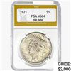 Image 1 : 1921 Silver Peace Dollar PGA MS64 High Relief