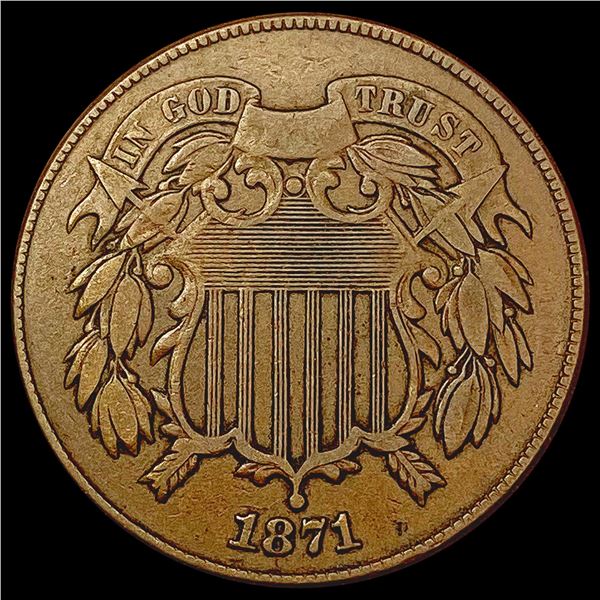 1871 Two Cent Piece NEARLY UNCIRCULATED