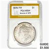 Image 1 : 1878 REV79 Morgan Silver Dollar PGA MS64