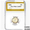 Image 1 : 1886 Seated Liberty Dime PGA PR66 CAMEO