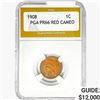Image 1 : 1908 Indian Head Cent PGA PR66 RED CAMEO