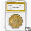 1876-S Silver Trade Dollar PGA MS63