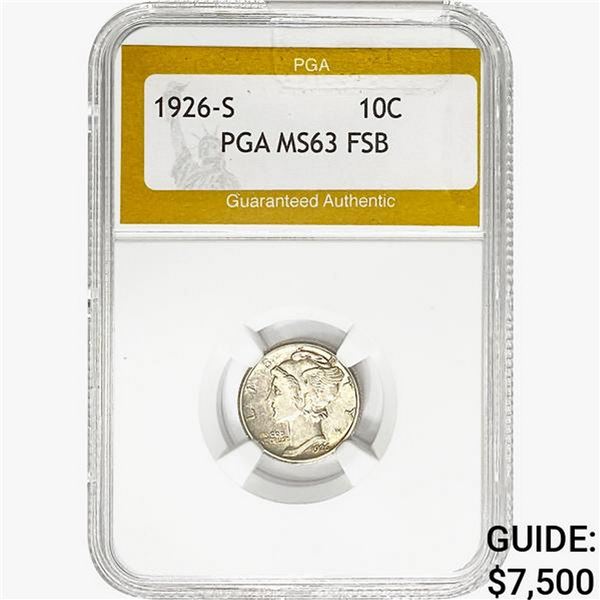 1926-S Mercury Silver Dime PGA MS63 FSB