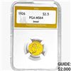 Image 1 : 1926 $2.50 Gold Quarter Eagle PGA MS64 DETAIL