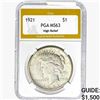Image 1 : 1921 Silver Peace Dollar PGA MS63 HR