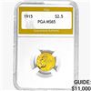Image 1 : 1915 $2.50 Gold Quarter Eagle PGA MS65