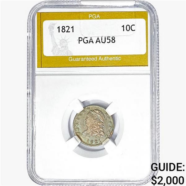 1821 Capped Bust Dime PGA AU58