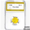 Image 1 : 1908 $2.50 Gold Quarter Eagle PGA MS66