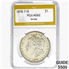 Image 1 : 1878 7/8 Morgan Silver Dollar PGA MS62 STRONG