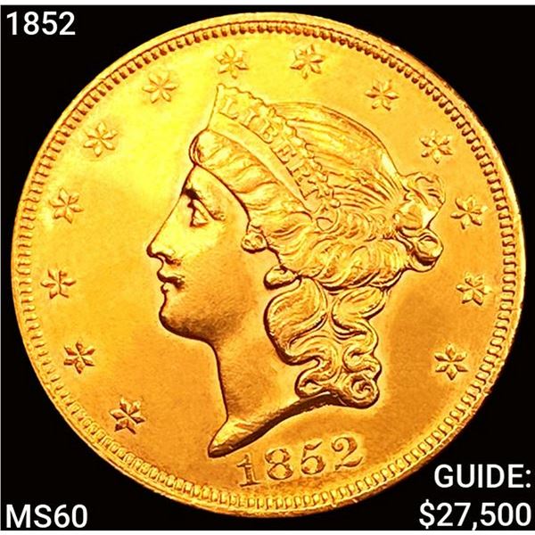 1852 $20 Gold Double Eagle UNCIRCULATED