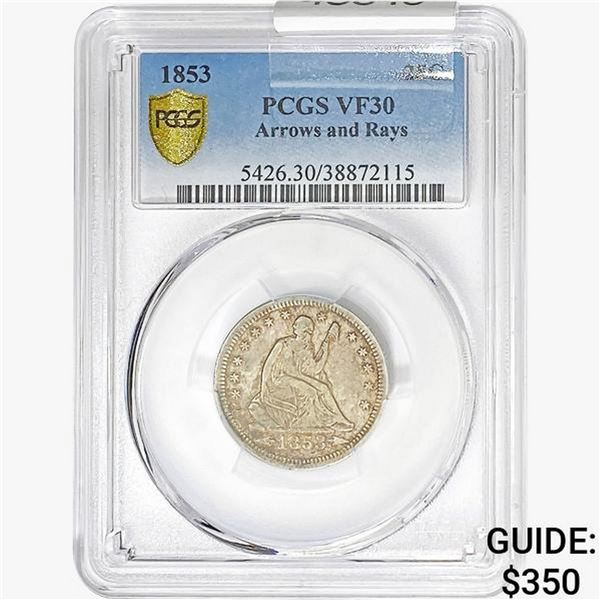 1853 Seated Liberty Quarter PCGS VF30 Arrws & Rays