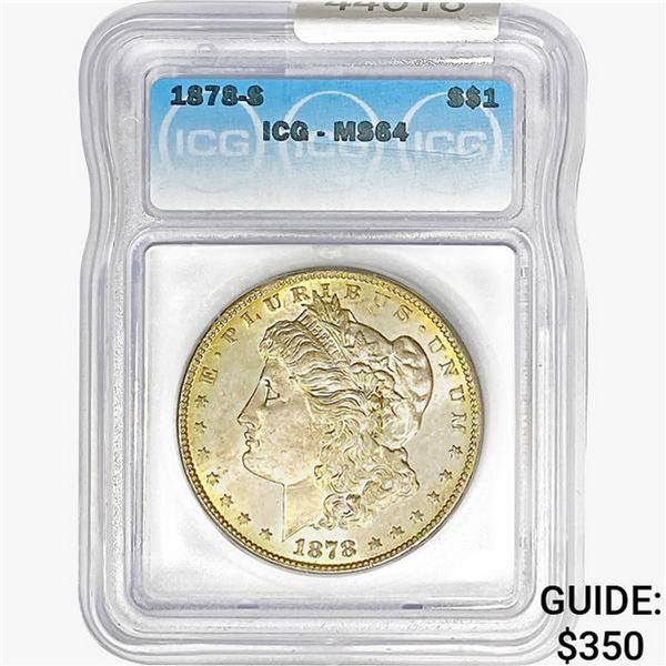 1878-S Morgan Silver Dollar ICG MS64