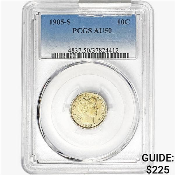 1905-S Barber Dime PCGS AU50