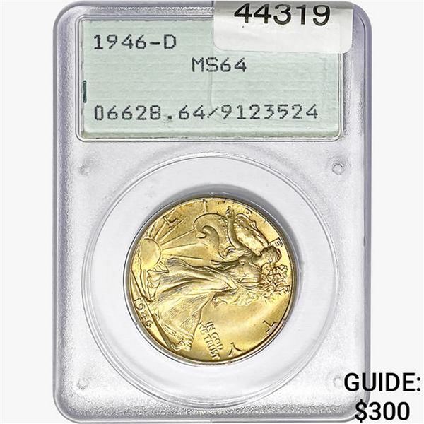 1946-D Walking Liberty Half Dollar PCGS MS64